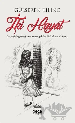 İki Hayat