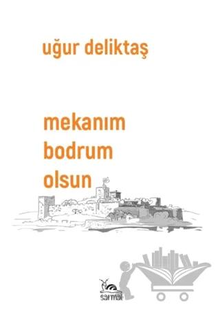 Mekanım Bodrum Olsun