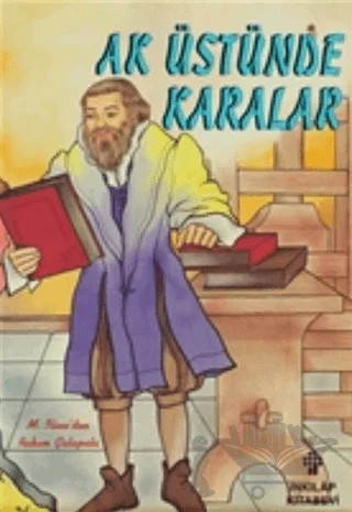 Ak Üstünde Karalar Kitapların Tarihi – M. İline – İnkılap Kitabevi kitap kapağı