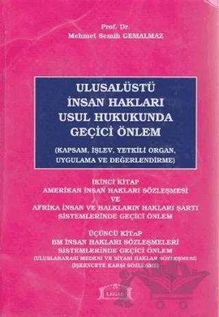 Ulusalüstü İnsan Hakları Usul Hukukunda Geçici Önlem 2. - 3. Kitap