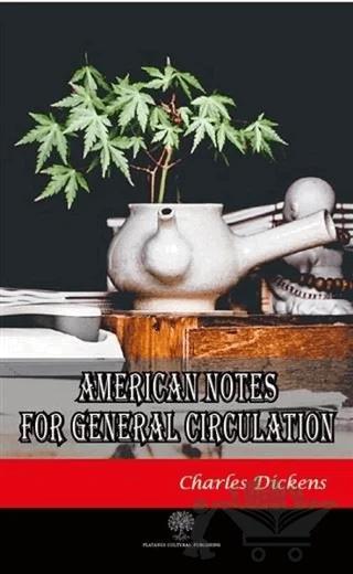 American Notes for General Circulation