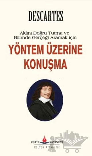 Yöntem Üzerine Konuşma