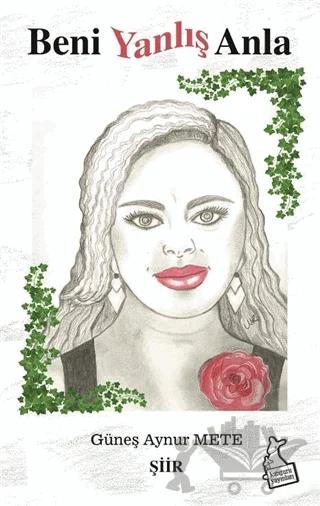 Beni Yanlış Anla