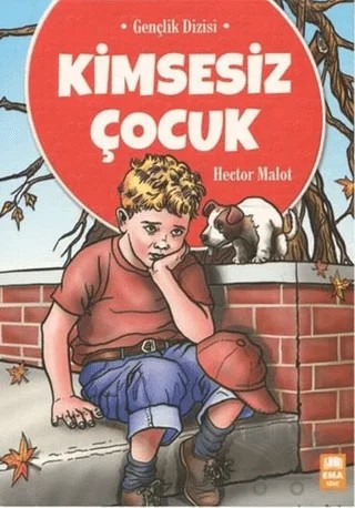 Kimsesiz Çocuk – Hector Malot – Ema Genç kitap kapağı