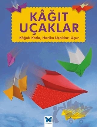 Kağıt Uçaklar – Jenni Hairsine – Mavi Kelebek Yayınları kitap kapağı
