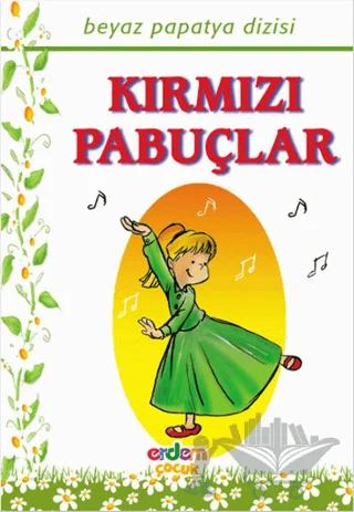 Kırmızı Papuçlar