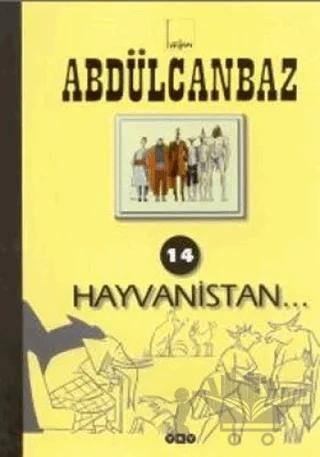 Abdülcanbaz - 14 Hayvanistan – Turhan Selçuk – Yapı Kredi Yayınları kitap kapağı