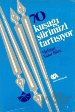 70 Kuşağı Şiirimizi Tartışıyor – Derleme – Yaba Yayınları kitap kapağı