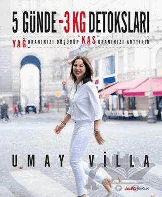 5 Günde 3 Kilo Detoksları