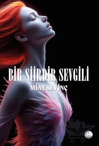 Bir Şiirdir Sevgili
