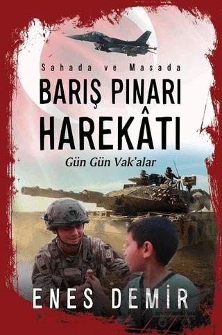 Sahada ve Masada Barış Pınarı Harekatı