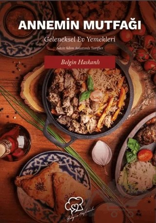 Annemin Mutfağı – Belgin Haskanlı – Platanus Publishing kitap kapağı