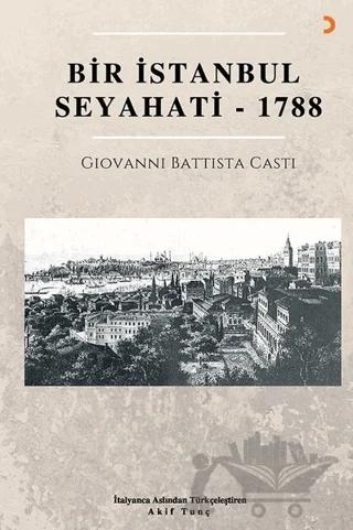 Bir İstanbul Seyahati - 1788