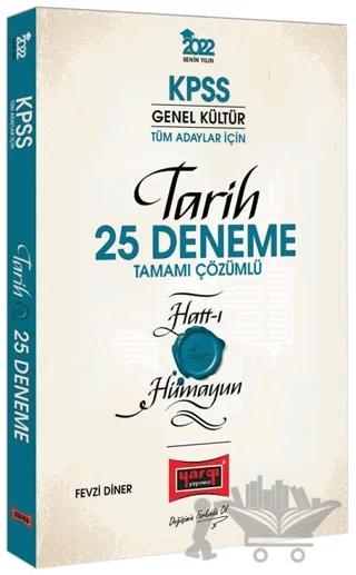 2022 KPSS Genel Kültür Hatt-ı Hümayun Tarih Tamamı Çözümlü 25 Deneme
