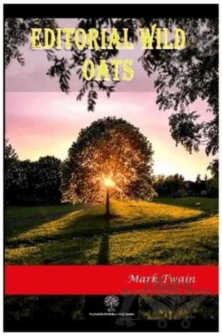 Editorial Wild Oats – Mark Twaın – Platanus Publishing kitap kapağı