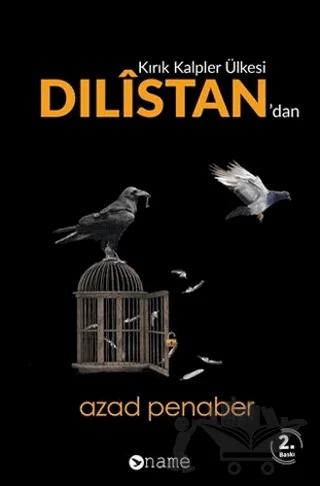 Kırık Kalpler Ülkesi Dilistan'dan