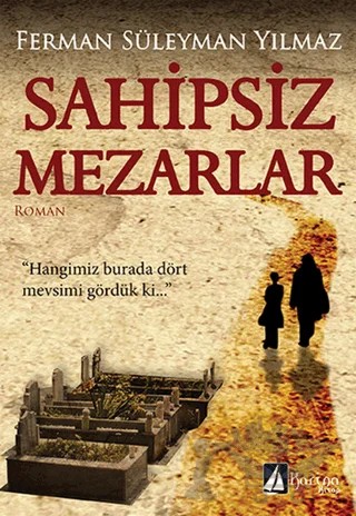 Sahipsiz Mezarlar – Ferman Süleyman Yılmaz – Karina Kitap kitap kapağı