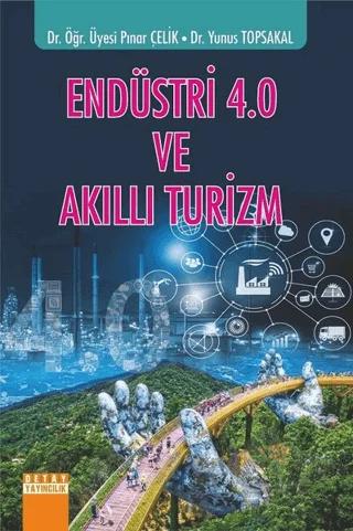 Endüstri 4.0 ve Akıllı Turizm