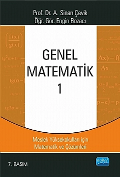 Genel Matematik 1 - MYO&#39;lar İçin Matematik ve Çözümleri