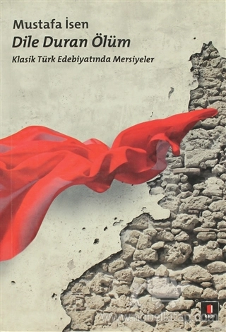 Klasik Türk Edebiyatında Mersiyeler