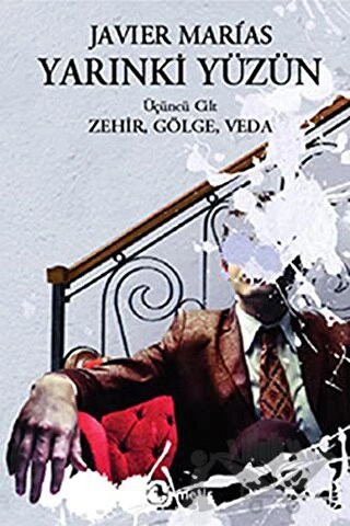 Zehir, Gölge, Veda Cilt 3