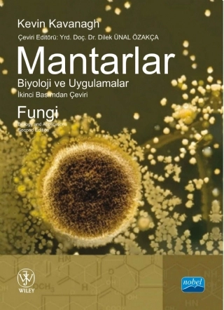 MANTARLAR BİYOLOJİ VE UYGULAMALAR - Fungi Biology and Applications
