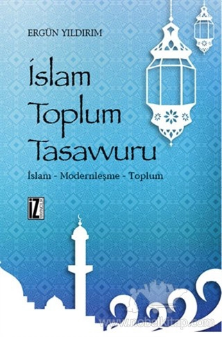 İslam Modernleşme Toplum