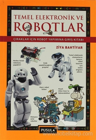 Çıraklar İçin Robot Yapımına Giriş Kitabı