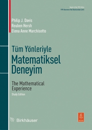 Tüm Yönleriyle Matematiksel Deneyim - The MathematIcal ExperIence, Study Edition