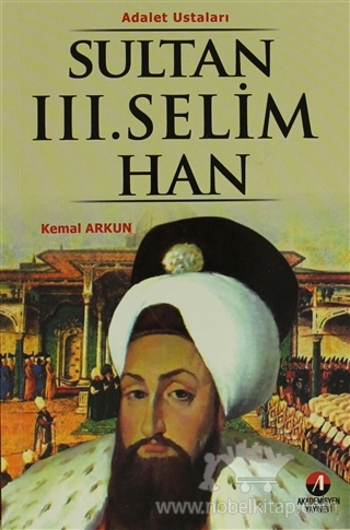 Dünyanın Adalet Ustaları - 28. Osmanlı Padişahı, 93. İslam Halifesi