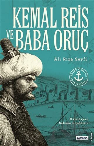 Büyük Osmanlı Denizcileri