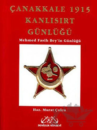 Mehmed Fasih Bey'in Çanakkale Anıları