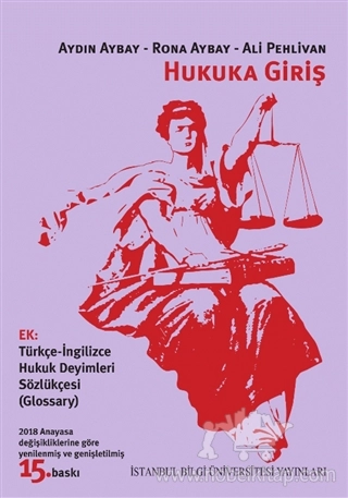 Ek: Türkçe İngilizce Hukuk Deyimleri Sözlükçesi (Glossary)