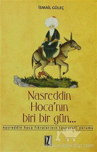 Nasreddin Hoca Fıkralarının tasavvufi Yorumu