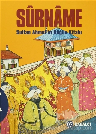Sultan Ahmet'in Düğün Kitabı