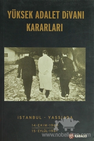 İstanbul - Yassıada 14 Ekim 1960 - 15 Eylül 1961