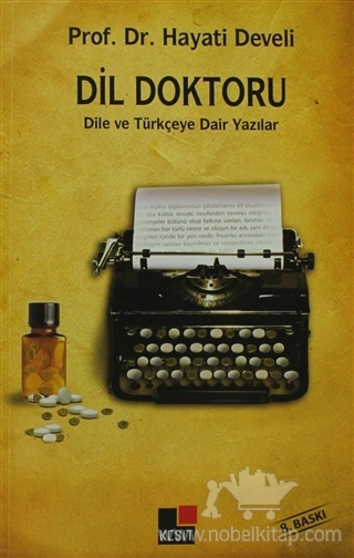 Dile ve Türkçeye Dair Yazılar