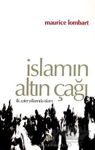 İlk Zafer Yıllarında İslam