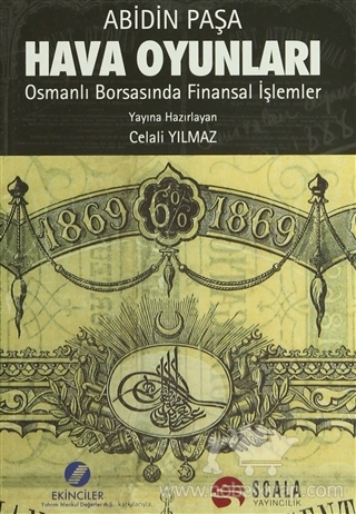 Osmanlı Borsasında Finansal İşlemler