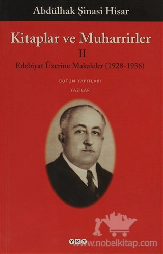 Edebiyat Üzerine Makaleler (1928-1936) Bütün Yapıtlar Yazılar