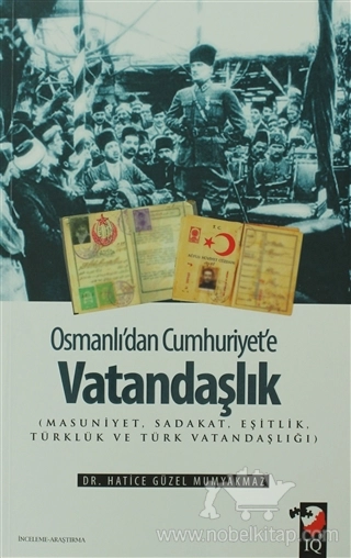 Masumiyet, Sadakat, Eşitlik, Türklük ve Türk vatandaşlığı