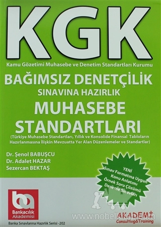Türkiye Muhasebe Standartları, Yıllık ve Konsolide Finansal Tabloların Hazırlanmasına İlişkin Mevzuatta Yer Alan Düzenlemeler ve Standartlar