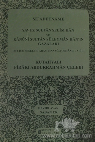 1512-1527 Seneleri Arası Manzum Osmanlı Tarihi