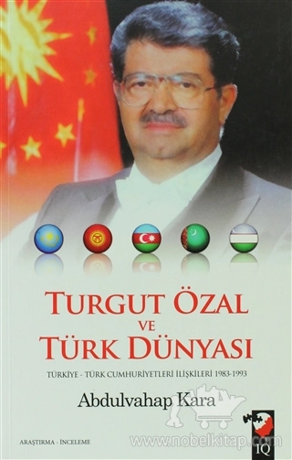 Türkiye-Türk Cumhuriyetleri İlişkileri 1983-1993