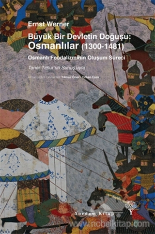 Osmanlı Feodalizminin Oluşum Süreci
