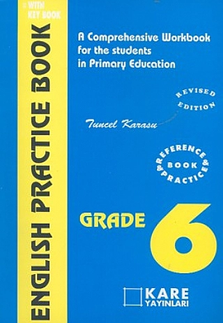 English Practice Book Grade 6 A Comprehensive Workbook for the Students in Primary Education