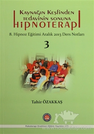 8. Hipnoz Eğitimi Aralık 2013 Ders Notları 3