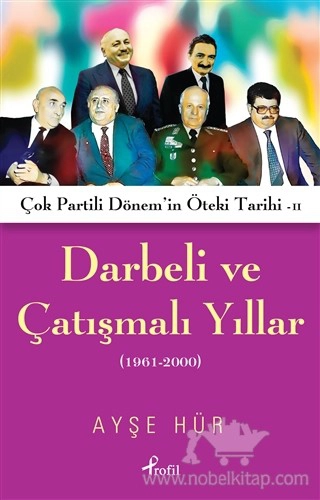 Çok Partili Dönem'in Öteki Tarihi 2 (1961-2000)