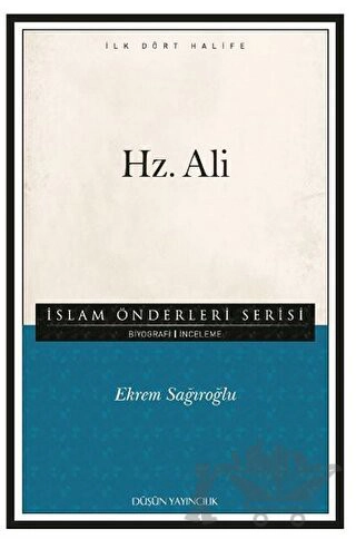İslam Önderleri Serisi - İlk Dört Halife
