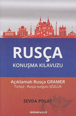 Açıklamalı Rusça Gramer Türkçe - Rusça Vurgulu Sözlük